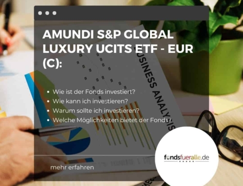 AMUNDI S&P GLOBAL LUXURY UCITS ETF – EUR (C)